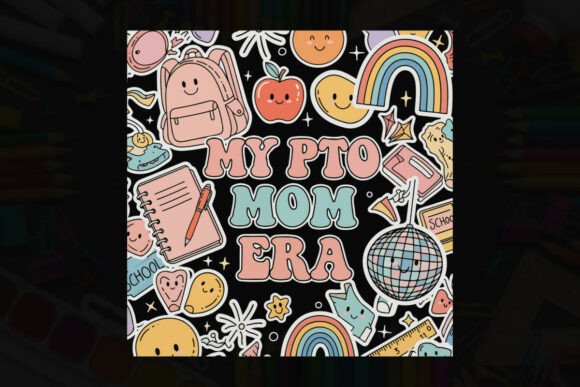 PTO Mom Era Retro School Stickers Design