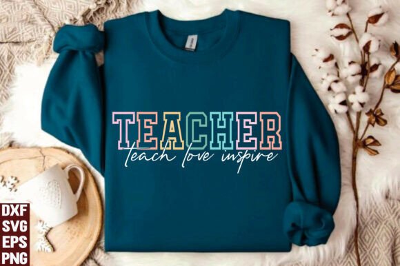 Teacher Shirt, Teach Love Inspire PNG: A Design Review