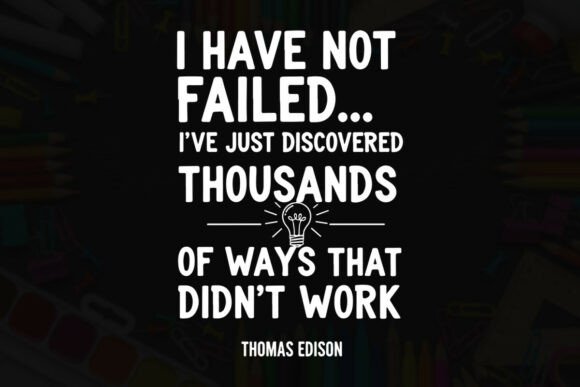 Thomas Edison Quote: A Bold Tribute to Educators